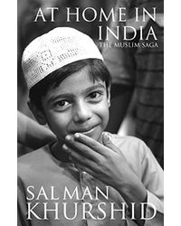 At Home In India: The Muslim Saga (pbk)