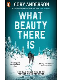 What Beauty There Is Paperback