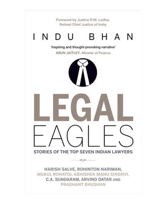 Legal Eagles: Stories Of The Top Seven Indian Lawyers
