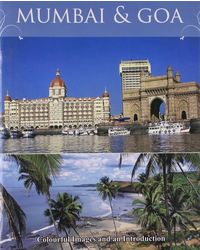 Mumbai & Goa: Colourful Images And An Introduction