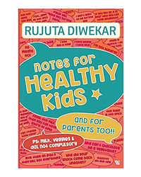 Notes For Healthy Kids