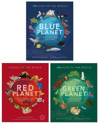 Colours of the World Slipcase: Blue Planet, Red Planet, Green Planet