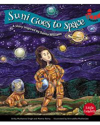 Suni Goes To Space (Little Leaders)