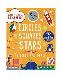 Start Little Learn Big Circles Squares Stars Sticker And Draw