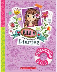 Ella Diaries# 10: Friendship S. O. S.
