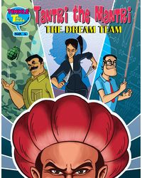 Tantri The Mantri- The Dream Team