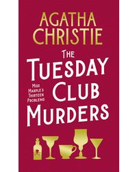The Tuesday Club Murders: Miss Marple