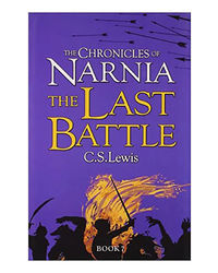 The Last Battle (The Chronicles Of Narnia)