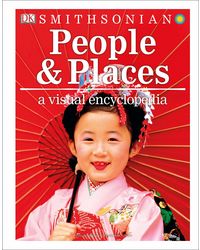 People and Places: A Visual Encyclopedia