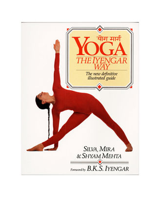 Yoga: The Iyengar Way