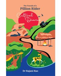Cultural Diaries- The Travails of the Pillion Rider