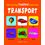 Early Learning Padded Book of Transport: Padded Board Books For Children