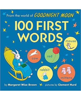 From The World Of Goodnight Moon: 100 First Words