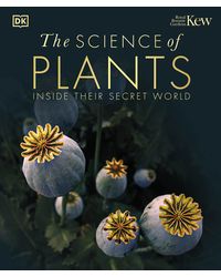 The Science of Plants (LEAD TITLE) : Inside their Secret World