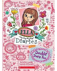Ella Diaries# 1: Double Dare You