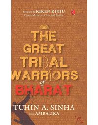 The Great Tribal Warriors of Bharat