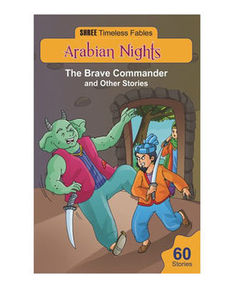 Arabian Nights- The Brave Commander And Other Stories