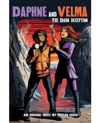 A Daphne And Velma Novel# 2: The Dark Deception (Scooby- Doo! )