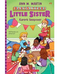 Baby- Sitters Little Sister# 9: Karen's Sleepover