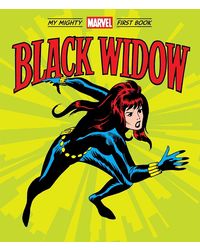 Black Widow: My Mighty Marvel First Book
