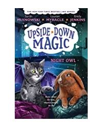 Upside- Down Magic# 8: Night Owl