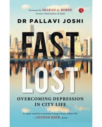 FAST BUT LOST: Overcoming Depression in City Life