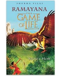 Ramayana: The Game Of Life- Book 3- Stolen Hope