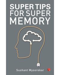 Super Tips For Super Memory