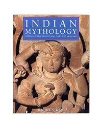 Indian Mythology: Myths And Legends Of India, Tibet And Sri Lanka