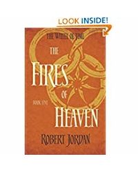 The Fires Of Heaven: Book 5 Of The Wheel Of Time