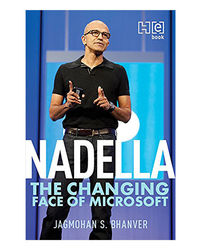 Nadella: The Changing Face Of Microsoft