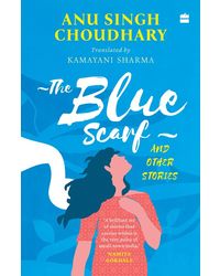 The Blue Scarf and Other Stories