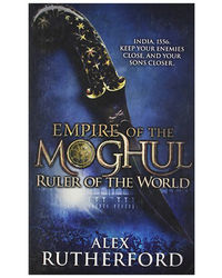 Empire Of The Moghul: Ruler Of The World
