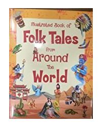 Illustrated Book Of Folk Tales From Around World