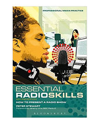 Essential Radio Skills: How To Present A Radio Show
