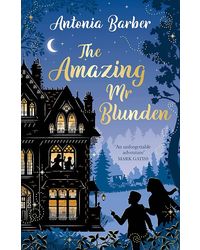 THE AMAZING MR BLUNDEN: Soon to be a Christmas Sky Original Film, starring Mark Gatiss, Simon Callow and Tamsin Greig (Virago Modern Classics)