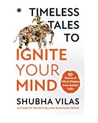 Timeless Tales To Ignite Your Mind