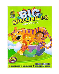 Big Spelling 1- 3 Workbook Ages 6- 9