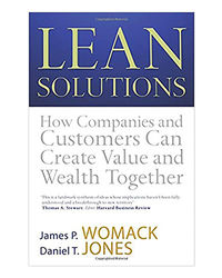 Lean Solutions: How Companies And Customers Can Create Value And Wealth Together