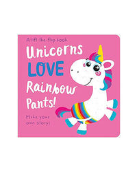 Unicorns Love Rainbow Pants!