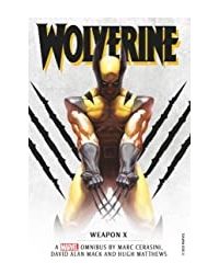 Marvel classic novels: Wolverine: Weapon X Omnibus