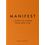 Manifest: The Sunday Times bestseller that will change your life
