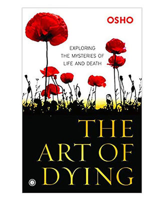 The Art Of Dying (Osho)