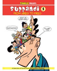 Suppandi Volume 5: From Hired To Fired