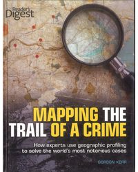 MAPPING THE Trail of Criminal