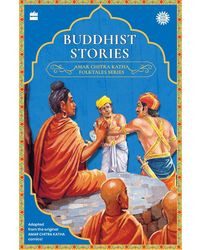 Buddhist Stories: The Amar Chitra Katha Folktales