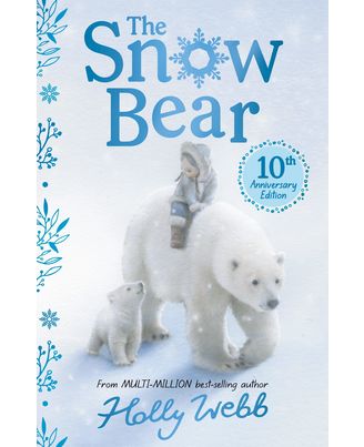 The Snow Bear 10th Anniversary Edition