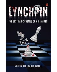 Lynchpin: The Best Laid Schemes of Mice & Men