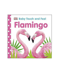 Baby Touch And Feel Flamingo