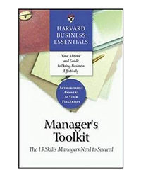Harvard Business Essentials: Manager's Toolkit